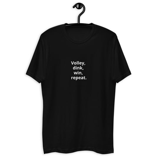 Volley, Dink, Win, Repeat - Pickleball Tshirt - Short Sleeve T-shirt